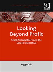 Looking Beyond Profit Small Shareholders and the Values Imperative,0754673375,9780754673378
