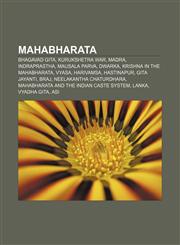 Mahabharata Bhagavad Gita, Kurukshetra War, Madra, Indraprastha, Mausala Parva, Dwarka, Krishna in the Mahabharata, Vyasa, Harivamsa,1233056794,9781233056798