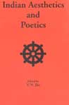 Indian Aesthetics and Poetics 1st Edition,8170307872,9788170307877