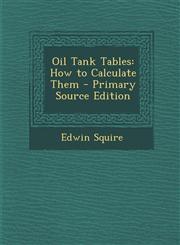 Oil Tank Tables How to Calculate Them,1287679072,9781287679073