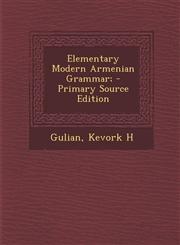 Elementary Modern Armenian Grammar; - Primary Source Edition,1293084670,9781293084670