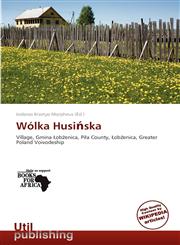 Wólka Husińska,6137837521,9786137837528