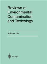 Reviews of Environmental Contamination and Toxicology Continuation of Residue Reviews,0387979255,9780387979250