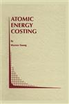Atomic Energy Costing,079238329X,9780792383291