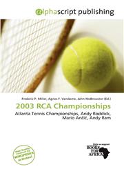 2003 RCA Championships,6137747581,9786137747582