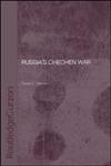 Russia's Chechen War,0415297206,9780415297202