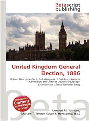United Kingdom General Election, 1886,6135448110,9786135448115