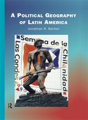 A Political Geography of Latin America 1st Edition,0415121892,9780415121897