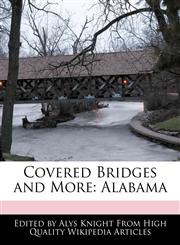 Covered Bridges and More Alabama,1241704155,9781241704155