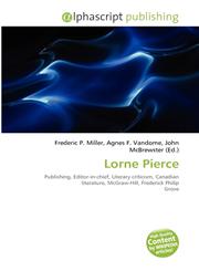 Lorne Pierce,6134375721,9786134375726