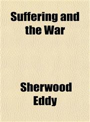 Suffering and the War,1152042033,9781152042032
