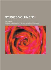 Studies; Reprints Volume 35,123000467X,9781230004679