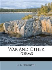 War And Other Poems,1248810910,9781248810910
