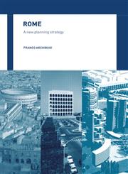 Rome A New Planning Strategy,0415511100,9780415511100