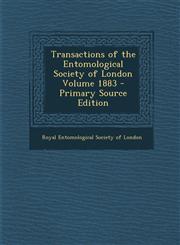 Transactions of the Entomological Society of London Volume 1883,1289644314,9781289644314