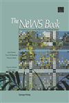The News Book An Introduction to the Network/Extensible Window System,0387969152,9780387969152