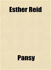 Esther Reid,1152898698,9781152898691