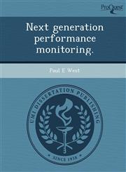 Next generation performance monitoring.,1249035791,9781249035794