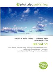 Blériot VI,6134324825,9786134324823