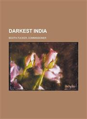 Darkest India,115359868X,9781153598682
