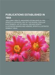 Publications established in 1954 1954 comic debuts, Magazines established in 1954, Sports Illustrated, Roy of the Rovers, Popular Electronics,1156575338,9781156575338