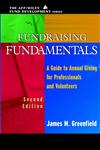 Fundraising Fundamentals A Guide to Annual Giving for Professionals and Volunteers 2nd Edition,0471209872,9780471209874