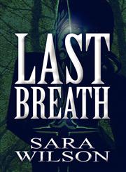 Last Breath,1462668917,9781462668915