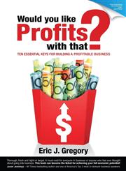 Would You Like Profits with That?,0646528661,9780646528663