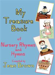 My Treasure Book of Nursery Rhymes and Hymns,184748087X,9781847480873