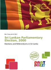Sri Lankan Parliamentary Election, 2000,6139206545,9786139206544