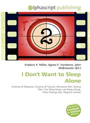 I Don't Want to Sleep Alone,6134270296,9786134270298