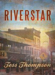 Riverstar (the River Valley Collection),1620151464,9781620151464