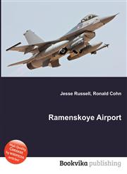 Ramenskoye Airport,5512574663,9785512574669