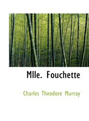 Mlle. Fouchette,1117235734,9781117235738