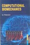 Computational Biomechanics,8183564755,9788183564755