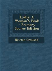 Lydia A Woman's Book,1287364543,9781287364542