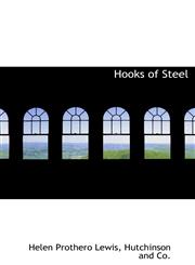 Hooks of Steel,1140418483,9781140418481