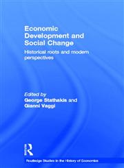 Economic Development and Social Change,0415334683,9780415334686