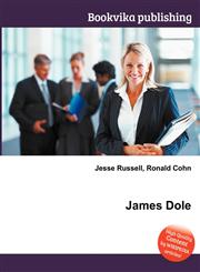 James Dole,5512240676,9785512240670
