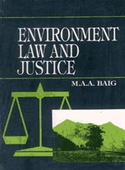 Environment, Law and Justice 1st Edition,8186030271,9788186030271