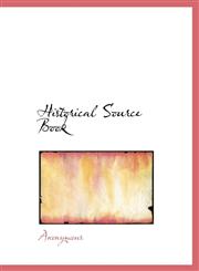 Historical Source Book,1116084325,9781116084320