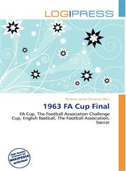 1963 FA Cup Final,6135943804,9786135943801