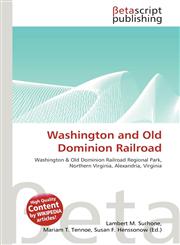 Washington and Old Dominion Railroad,6134482404,9786134482400