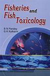 Fisheries and Fish Toxicology 1st Edition,8131300439,9788131300435