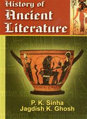History of Ancient Literature New Edition,813110320X,9788131103203