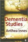 Dementia Studies A Social Science Perspective,1412921643,9781412921640