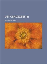 Usi Abruzzesi (3 ),1153551527,9781153551526