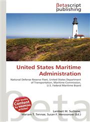 United States Maritime Administration,6134835668,9786134835664