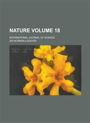 Nature; International Journal of Science Volume 18,1234623226,9781234623227