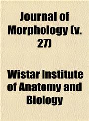 Journal of Morphology (v. 27),1152983377,9781152983373